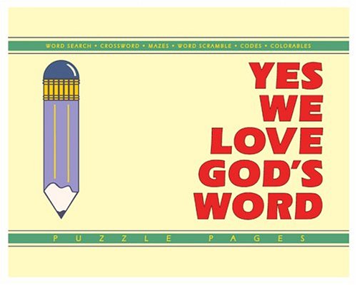 Imagen de archivo de Yes, We Love God's Word! a la venta por ThriftBooks-Dallas