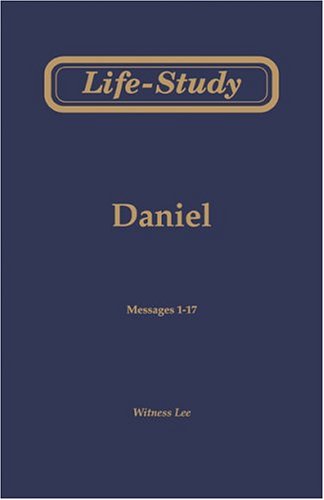 Life-Study of Daniel (9780870836336) by Witness Lee