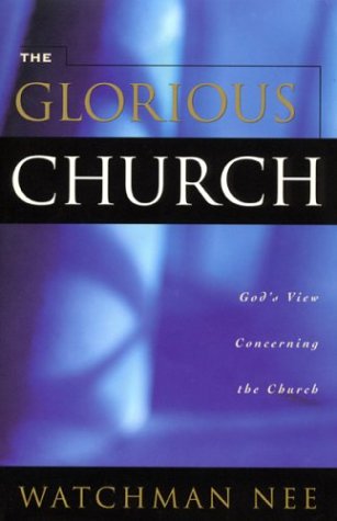 Stock image for The Glorious Church for sale by SecondSale
