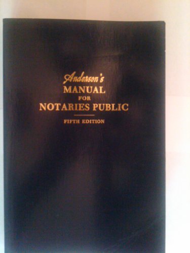 Beispielbild fr Anderson's Manual for Notaries Public zum Verkauf von Better World Books
