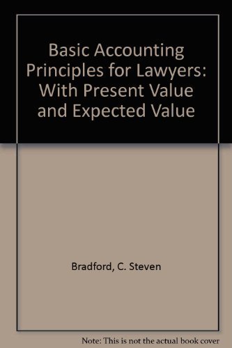 Stock image for Basic Accounting Principles for Lawyers : With Present Value and Expected Value for sale by Wonder Book