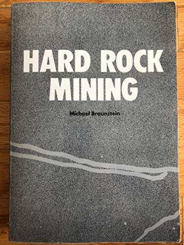 Stock image for Hard Rock Mining: Mineral Rights on Public Domainning for sale by Bingo Books 2