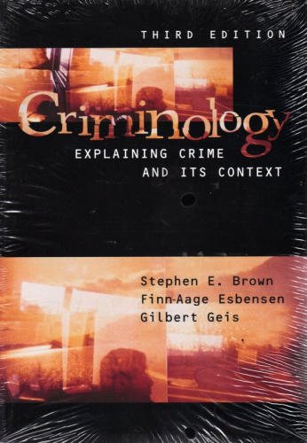 Imagen de archivo de Criminology: Explaining Crime and Its Context a la venta por ThriftBooks-Dallas