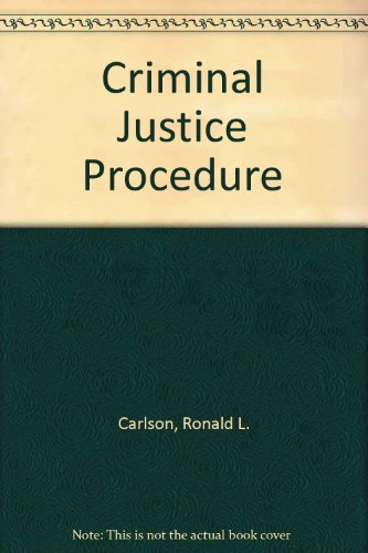 Criminal Justice Procedure (9780870841361) by Ronald L. Carlson