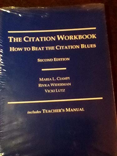 9780870841392: The Citation Workbook: How to Beat the Citation Blues