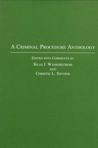 Stock image for A Criminal Procedure Anthology for sale by ThriftBooks-Dallas