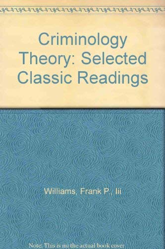 9780870841996: Criminology Theory: Selected Classic Readings