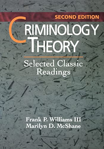 Beispielbild fr Criminology Theory : Selected Classic Readings zum Verkauf von Better World Books