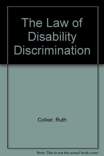 9780870842405: The Law of Disability Discrimination