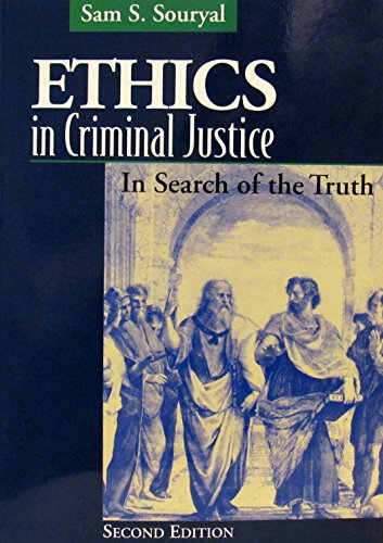 Beispielbild fr Ethics in Criminal Justice: In Search of the Truth zum Verkauf von Wonder Book