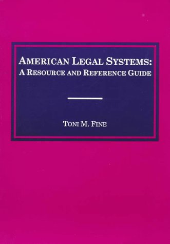 Beispielbild fr American Legal Systems: A Resource and Reference Guide zum Verkauf von BooksRun