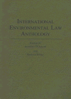 Stock image for International Environmental Law Anthology for sale by HPB-Red