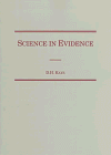 Stock image for Science in Evidence for sale by Better World Books