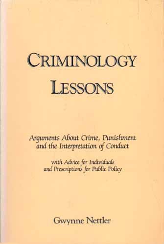 9780870846045: Criminology Lessons: Arguments About Crime