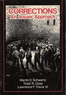 Stock image for Corrections, an issues approach (Criminal justice studies) for sale by MyLibraryMarket