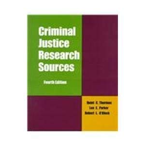Imagen de archivo de Criminal Justice Research Sources a la venta por HPB Inc.