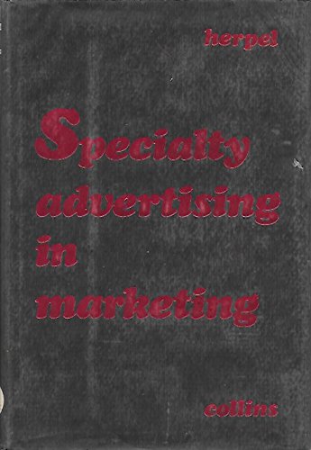 Imagen de archivo de Specialty Advertising in Marketing a la venta por ThriftBooks-Dallas