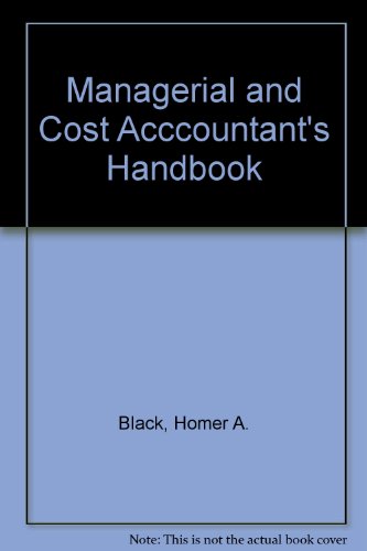 Stock image for The Managerial and Cost Accountant's Handbook for sale by Better World Books