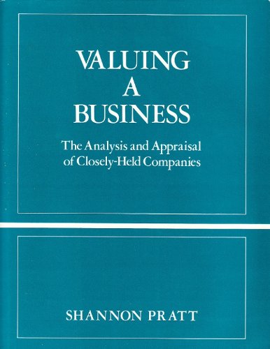 Stock image for Valuing a Business : The Analysis and Appraisal of Closely Held Companies for sale by Better World Books