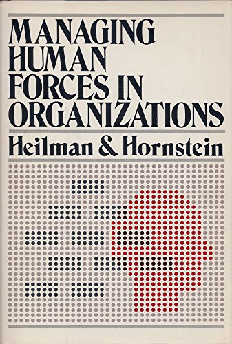 Stock image for Managing Human Forces in Organizations for sale by ThriftBooks-Dallas