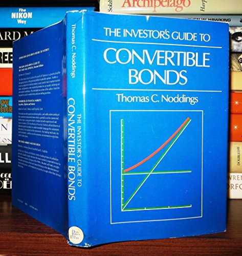 Beispielbild fr The Investor's Guide to Convertible Bonds zum Verkauf von Better World Books