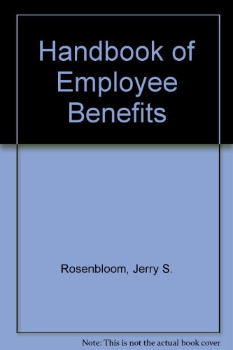 9780870944062: Handbook of Employee Benefits