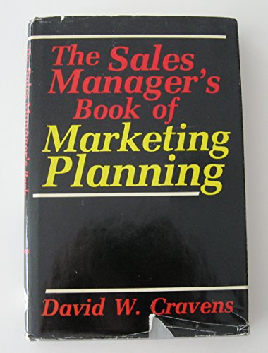 Imagen de archivo de The Sales Manager's Book of Marketing Planning a la venta por Better World Books