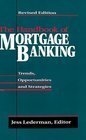 Stock image for The Handbook of Mortgage Banking: A Guide to the Secondary Mortgage Market for sale by -OnTimeBooks-