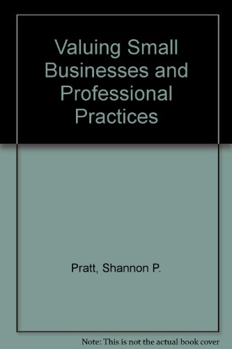 Stock image for Valuing Small Businesses and Professional Practices for sale by Better World Books