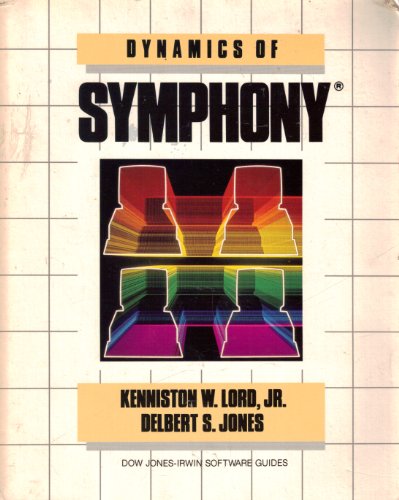 Beispielbild fr Dynamics of SYMPHONY zum Verkauf von Newsboy Books