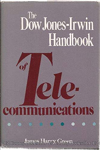 Imagen de archivo de The Dow Jones-Irwin Handbook of Telecommunications a la venta por Once Upon A Time Books