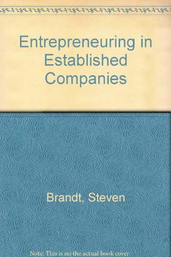 Beispielbild fr Entrepreneuring in Established Companies : Managing Toward the Year 2000 zum Verkauf von Better World Books