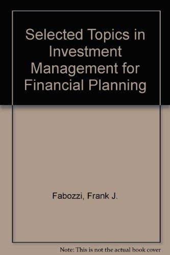 Imagen de archivo de Selected Topics in Investment Management for Financial Planning a la venta por Wonder Book