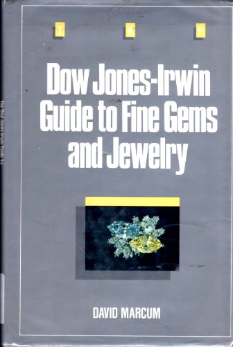 Beispielbild fr Dow Jones-Irwin Guide to Fine Gems and Jewelry zum Verkauf von Wonder Book