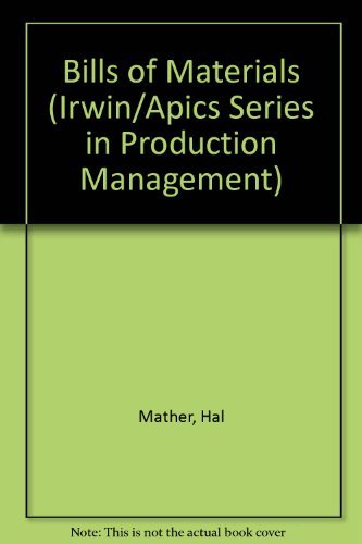 Stock image for Bills of Materials (IRWIN/APICS SERIES IN PRODUCTION MANAGEMENT) for sale by ThriftBooks-Atlanta