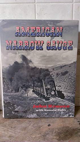 Stock image for AMERICAN NARROW GAUGE for sale by Virginia Martin, aka bookwitch