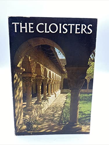 Beispielbild fr The Cloisters: The Building and The Collection of Medieval Art in Fort Tryon Park zum Verkauf von Powell's Bookstores Chicago, ABAA