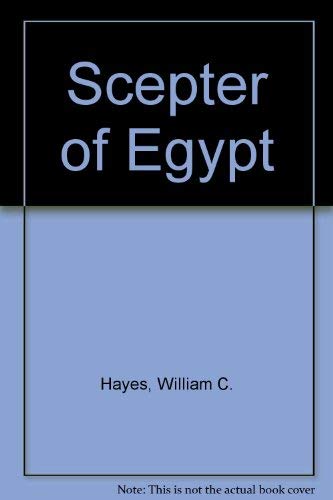 Beispielbild fr Scepter of Egypt zum Verkauf von ThriftBooks-Dallas