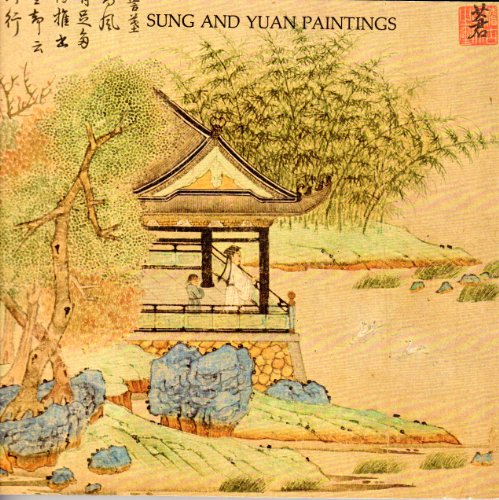 Beispielbild fr Sung and Yuan paintings zum Verkauf von Wonder Book