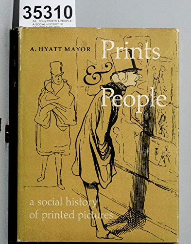 Beispielbild fr Prints and People; a Social History of Printed Pictures zum Verkauf von Better World Books