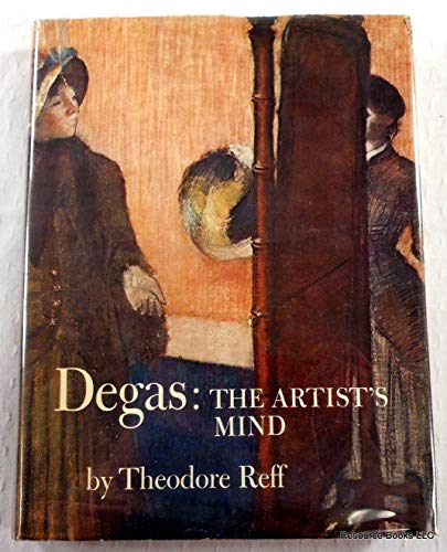 Stock image for Degas: The Artist's Mind for sale by Ashworth Books