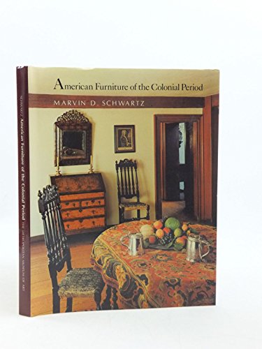 9780870991493: American furniture of the colonial period