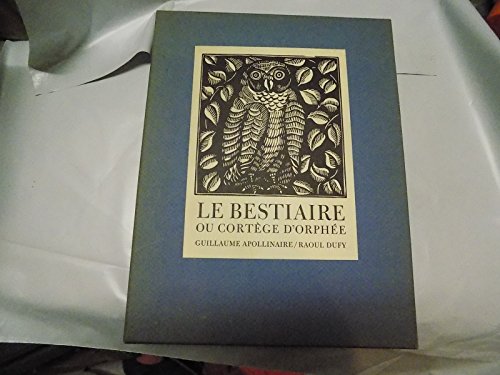 Stock image for Le Bestiaire ou Cortege d'Orphee for sale by Better World Books
