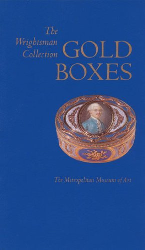 Stock image for The Wrightsman Collection Gold Boxes for sale by Theologia Books