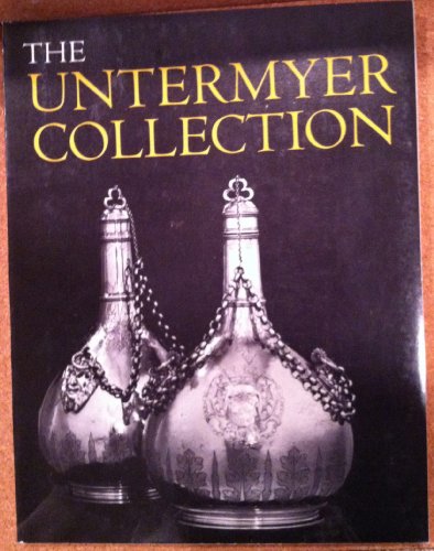 9780870991691: Highlights of the Untermeyer Collection of English and continental decorative arts
