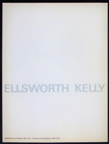 Imagen de archivo de Ellsworth Kelly : Recent Paintings and Sculptures a la venta por ANARTIST