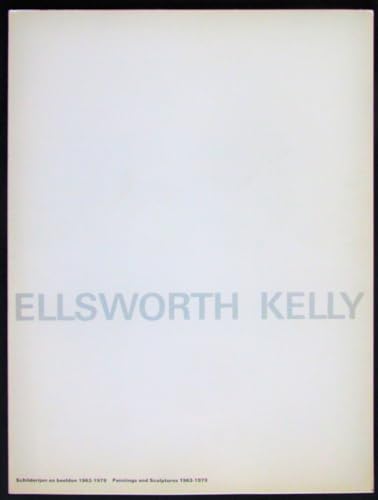 Stock image for Ellsworth Kelly, recent paintings and sculptures: The Metropolitan Museum of Art, New York, April 26-June 24, 1979 for sale by GF Books, Inc.