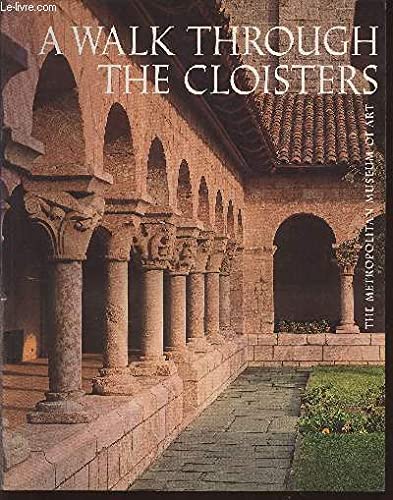 Imagen de archivo de A Walk Through the Cloisters a la venta por Better World Books