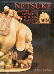 9780870992735: Netsuke: Masterpieces from the Metropolitan Museum of Art