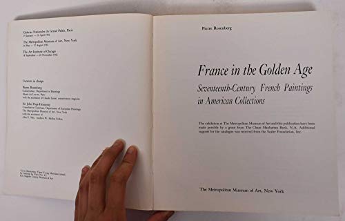 Beispielbild fr France in the golden age: Seventeenth-century French paintings in American collections zum Verkauf von Solr Books